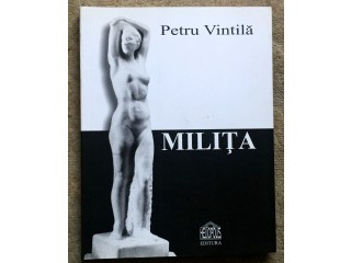 Milita, Petru Vintila, 2006