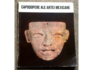 Capodopere ale artei mexicane, Eugen Iacob, 1973