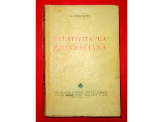 Creativitatea eminesciana, D. Caracostea